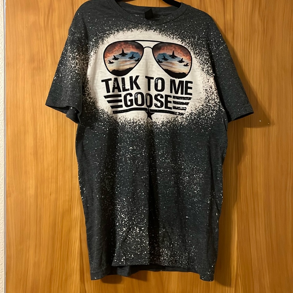 Talk to me Goose Bleached Tee